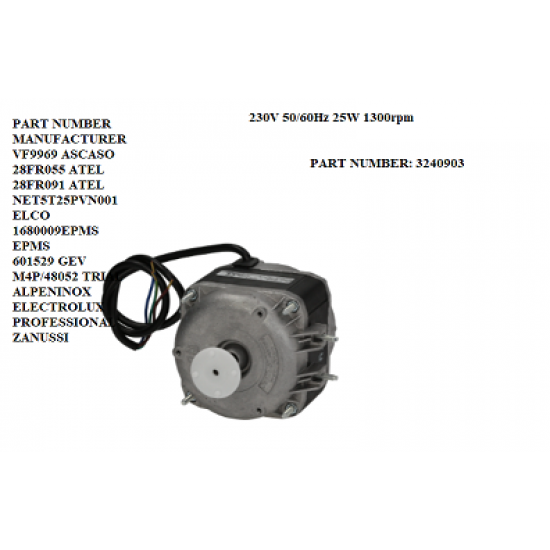 ELCO 25W 25 WATT FRIDGE FREEZER FAN MOTOR NET5T25PVN001 VNT 25-40/030 VNT 25-40